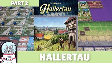 Hallertau | Solo Playthrough (Static Camera) [Part 2] | slickerdrips