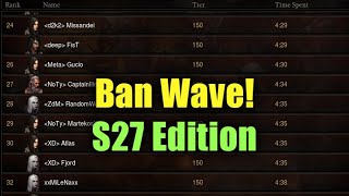Ban Wave! Season 27 Edition