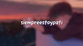 ed maverick - siempreestoypati [letra] chords