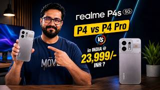 Realme P4s in India @ 23999/- INR  I Realme P4s Vs Realme P4 Vs P4 Pro