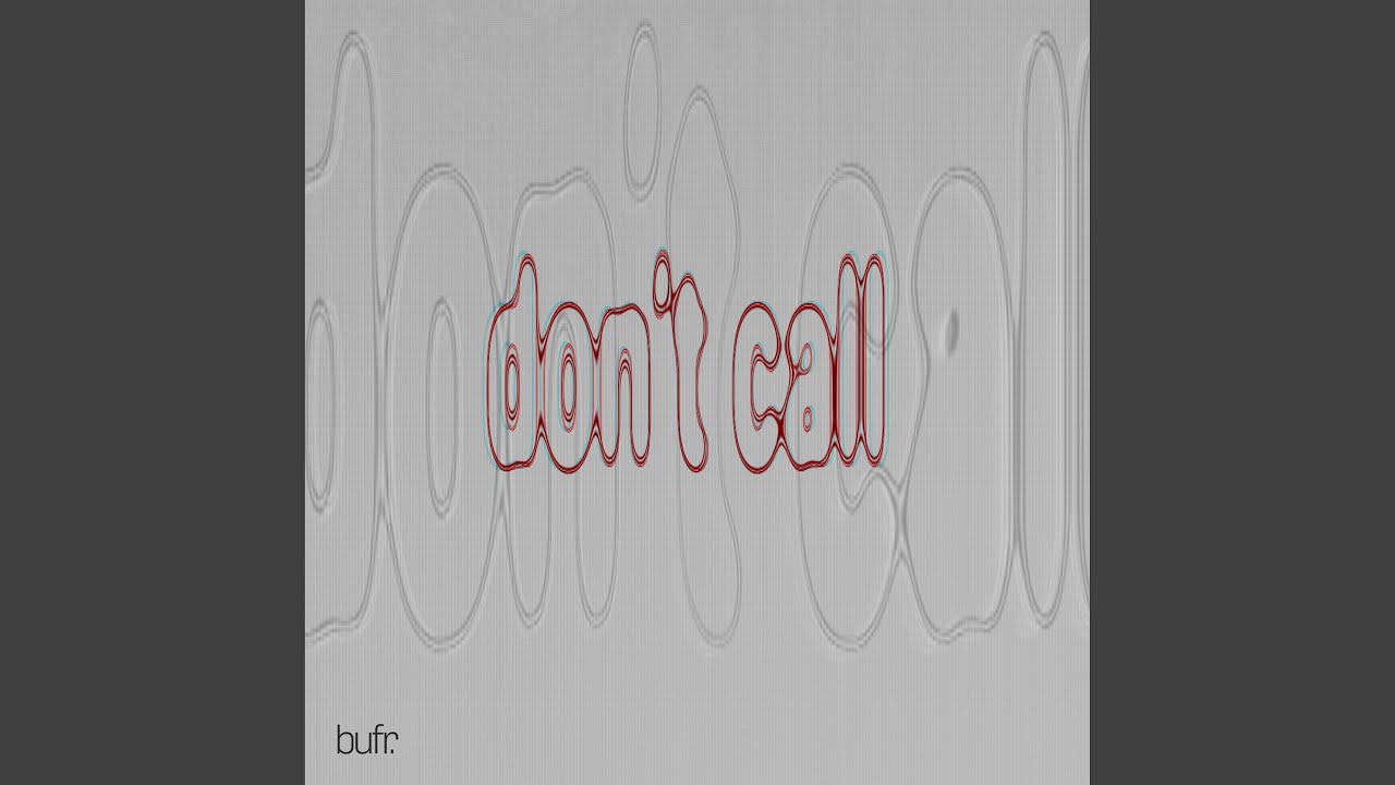 don't call auf YouTube ansehen don't call auf YouTube ansehen