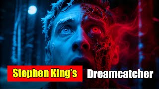 Stephen King's Lore: Dreamcatcher