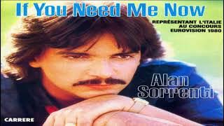 Alan Sorrenti - If You Need Me Now