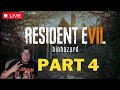 🔴#Live SCARY GAME Pt4 Resident Evil 7 #ResidentEvil #Gaming #Scary #ScaryGame #ResidentEvil7 #Horror