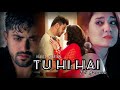 Tu hi hai ft avneil