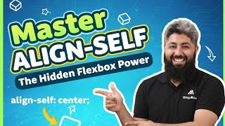 Master Align-Self: The Hidden Flexbox Power | Class 24