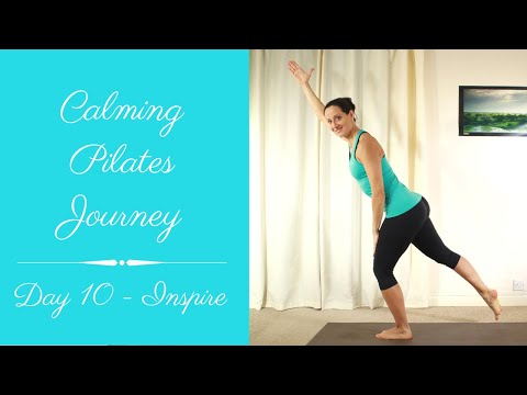 Day 10 | Inspire | 10 Day Calming Pilates Journey | Core and Balance