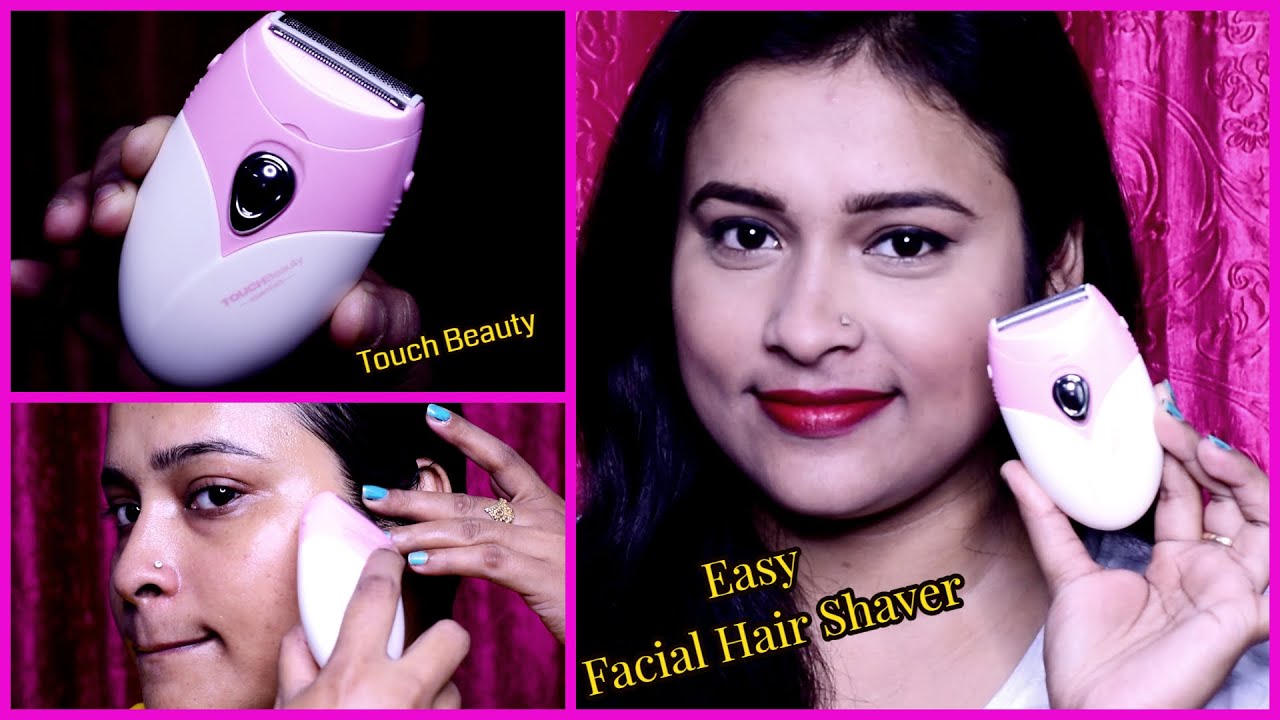 Touch Beauty Face shaver/How to shave facial hair At Home /Review & Demo YouTube