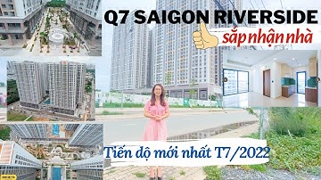 Q7 Sài Gòn Riverside - chuẩn bị bàn giao nhà T7/2022