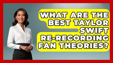 What Are The Best Taylor Swift Re-recording Fan Theories? - Pop Princess Fans