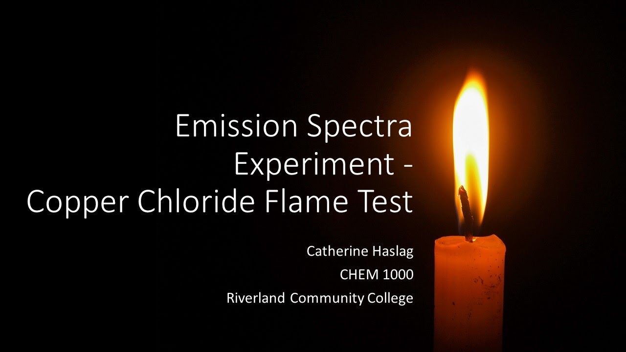 Copper Chloride Flame Test YouTube