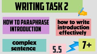 #how to write writing task 2 introduction #how to paraphrase introduction