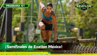 Programa 107 8 Marzo 2024 Semifinales Exatlón México 2024