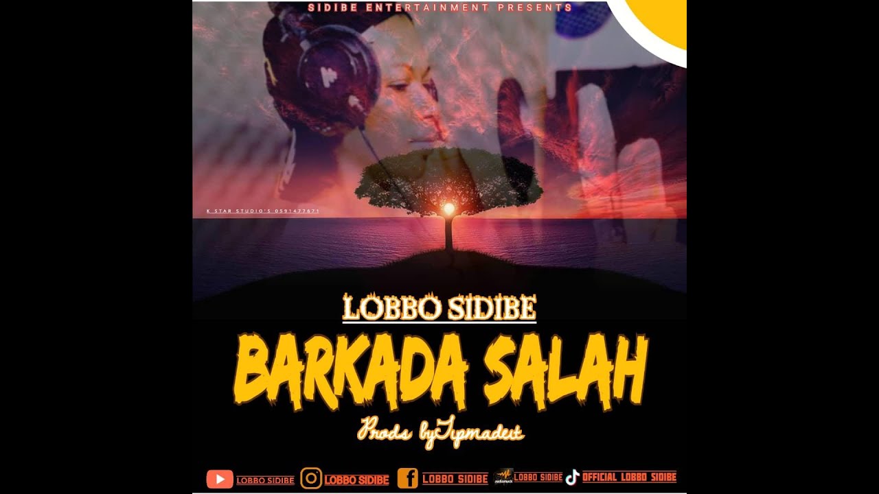 LOBBO SIDIBE   -  BARKADA SALAH