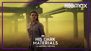 His Dark Materials - Temporada 3 | Tráiler oficial | Español subtitulado | HBO Max