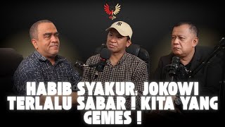 Download Lagu HABIB SYAKUR: JOKOWI TERLALU SABAR ! KITA YANG GEMES ! MP3