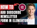 How To Add Subscribe Newsletter Form In Elementor for Free with Fluent Forms & FluentCRM 2026