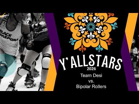 Team Desi vs. Bipolar Rollers - Y'Allstars Southern Skate Showdown 2026