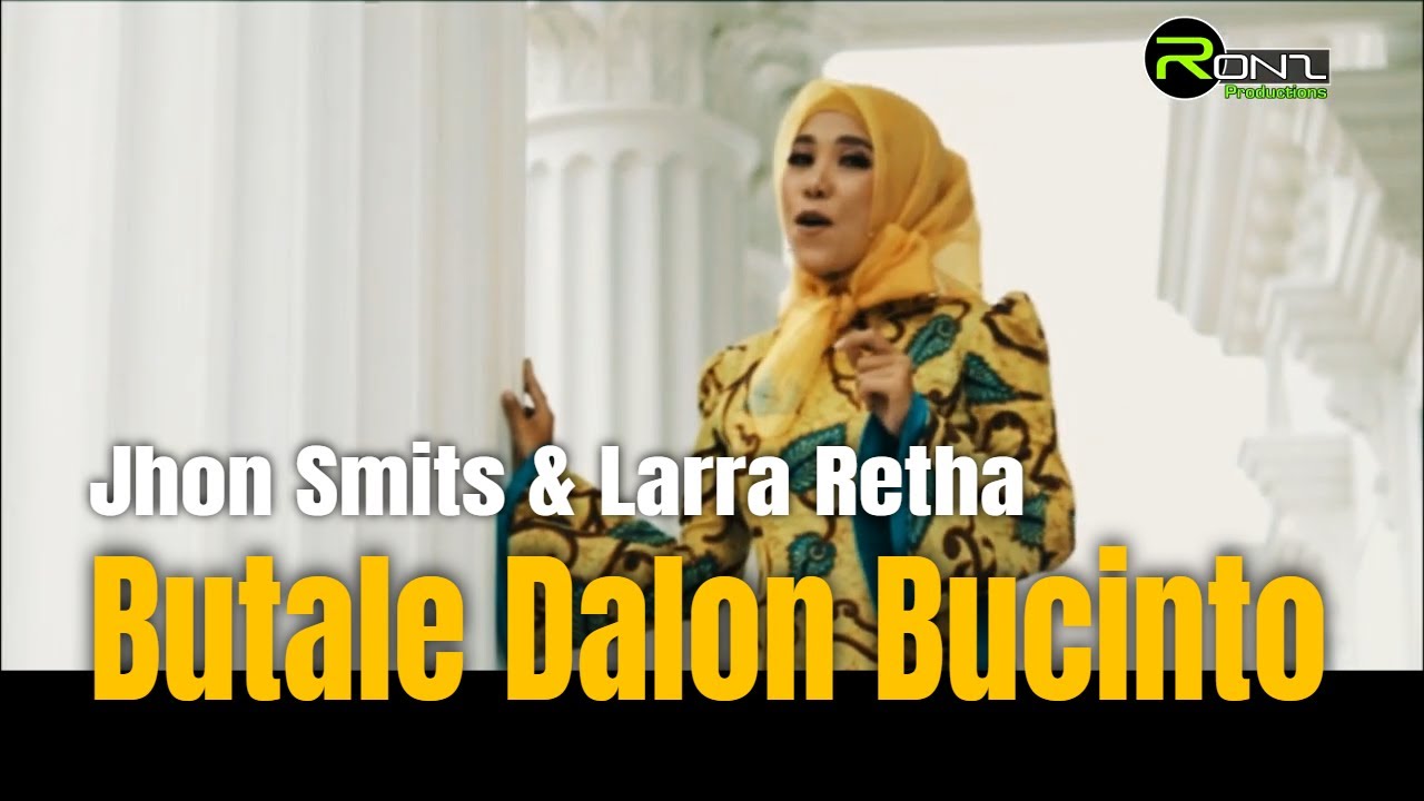 Butale Dalon Bucinto - Wo Jhon Smits & Larra Retha | Lagu Kerinci Sungai Penuh