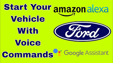 How to Start Your Ford with Alexa & Google Assistant!