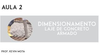 Lajes de concreto armado#2 -  Pré dimensionamento da altura da laje