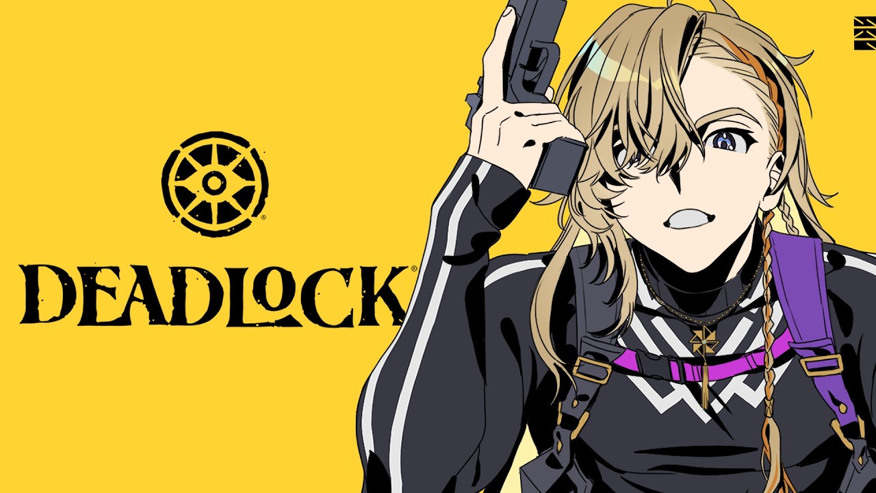 【 Deadlock 】 多分!!明日!!!でかアプデ!!!!!備えろ!!!!【にじさんじ/風楽奏斗】