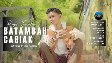 Roje Firdaus - Batambah Cabiak (Official Music Video)
