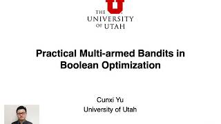 Practical Multi-armed Bandits in  Boolean Optimization. Cunxi Yu. University of Utah News