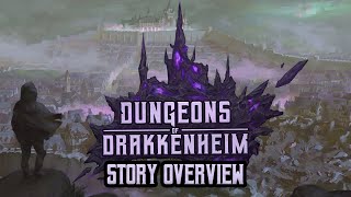 The Story of Dungeons of Drakkenheim