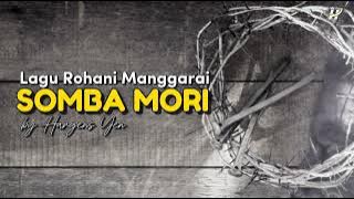 SOMBA MORI - RENSI AMBANG // BY HARGENS YEN ( COVER LAGU ROHANI MANGGARAI)