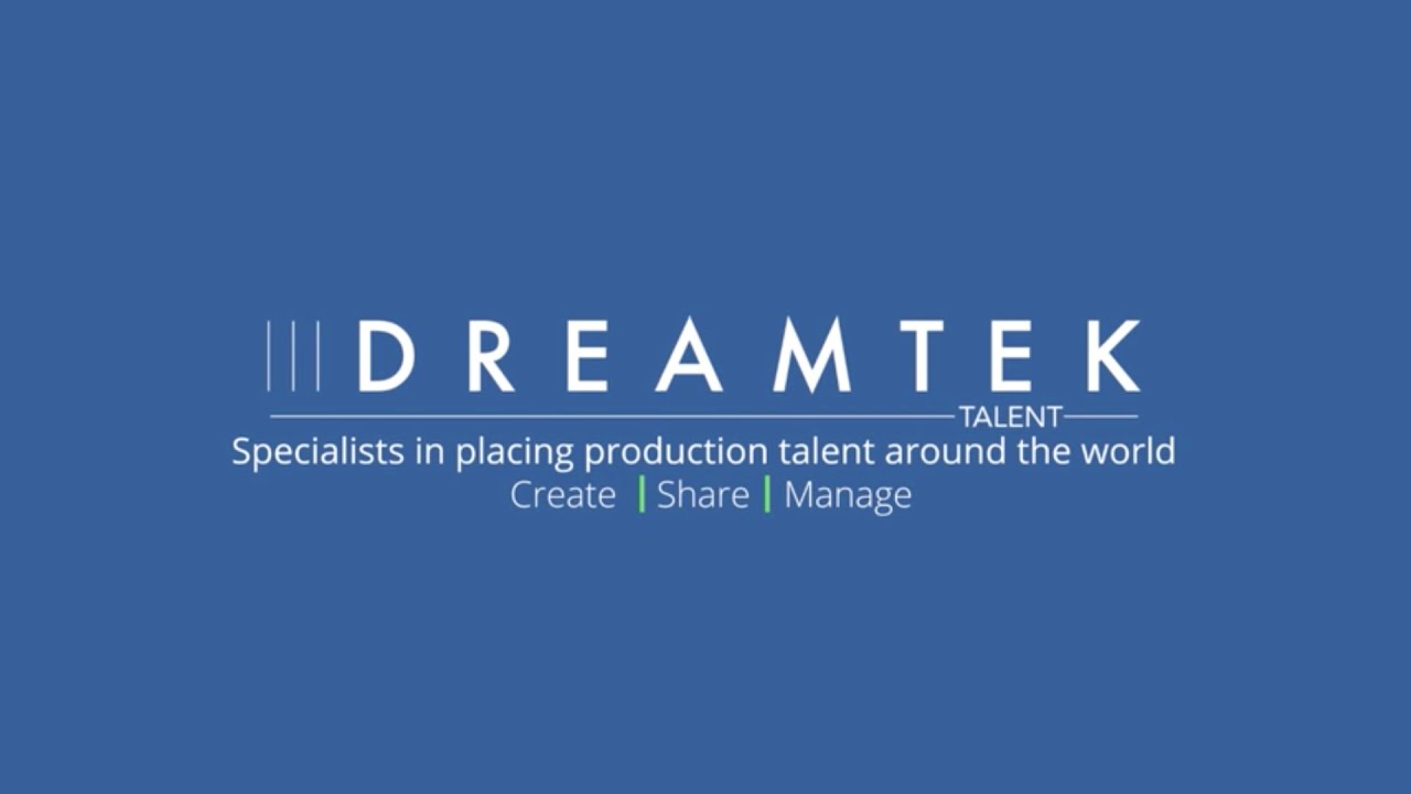 Talent Showreel | @Dreamtek
