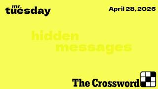 HIDDEN MESSAGES - New York Times Crossword - April 28, 2026