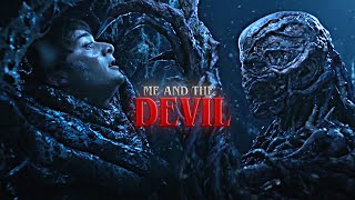 ME AND THE DEVIL || WILL & VECNA ♆