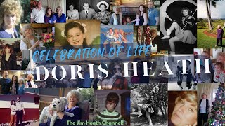 Doris J. Heath - Celebration of Life