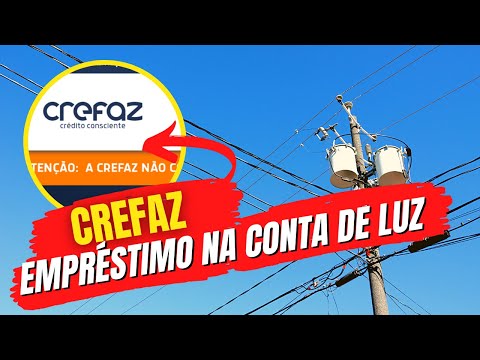 Empréstimo na conta de LUZ da Crefaz: Como Funciona?