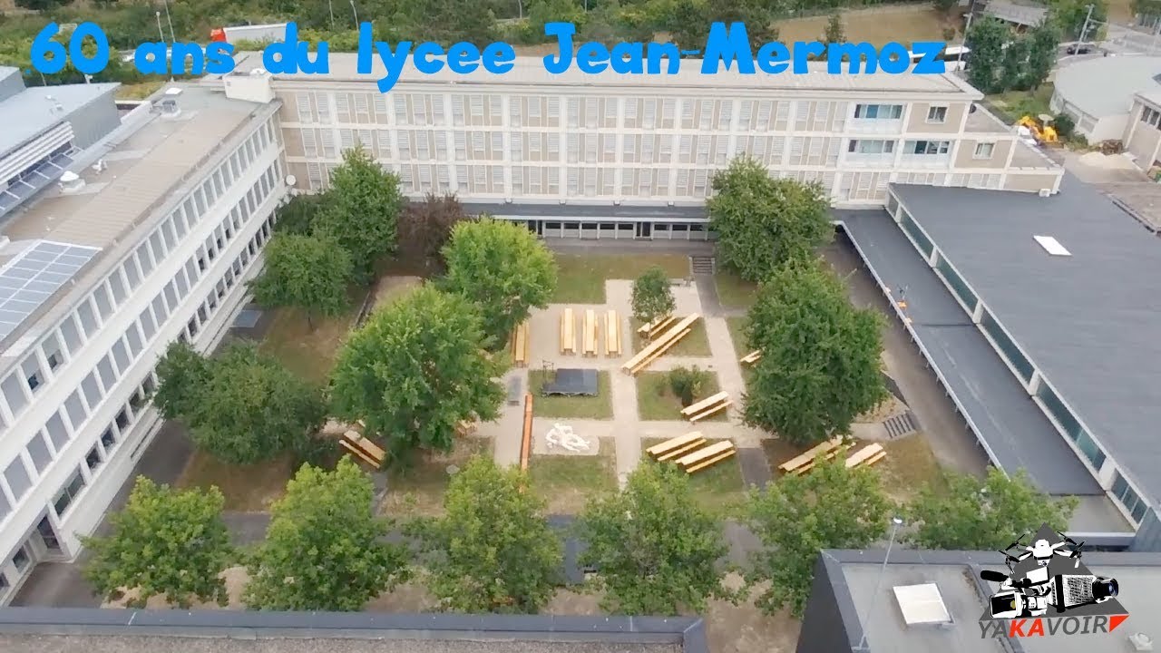 Vidéo Récap 60 ans Lycée Jean Mermoz - YouTube