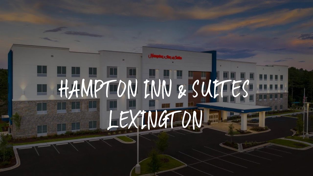 Hampton Inn & Suites Lexington Review - Lexington , United States of America