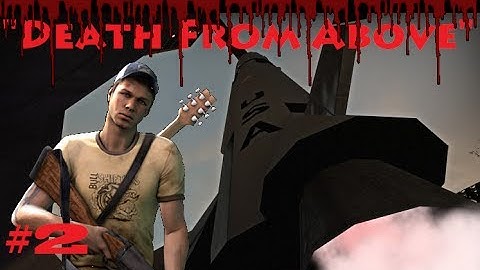 Left 4 Dead 2: "Death From Above" (Part.2)