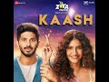 Kaash Full Song Arijit Singh The Zoya Factor Tu Agar Kaash Samaj Paaye Audio Kaash Full Song Arijit Singh The Zoya Factor Tu Agar Kaash Samaj Paaye Audio
