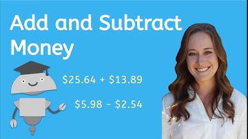 How to Add and Subtract Money