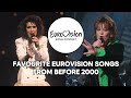 Eurovision: Favourite Eurovision Songs From Before 2000 