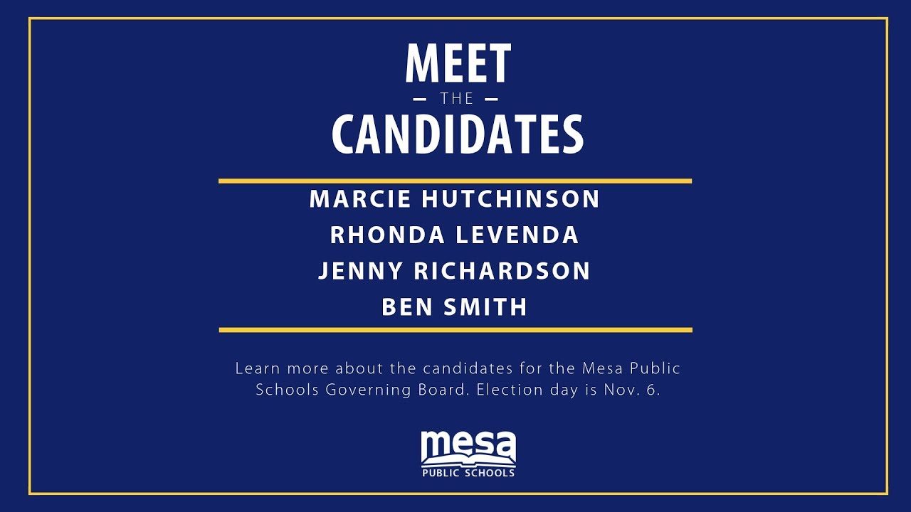 meet the governing board candidates public forum october 3 2018 mesa public schools