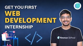 Best Website to get first Web Development Internship | Genuine Internship Platform | Newton School