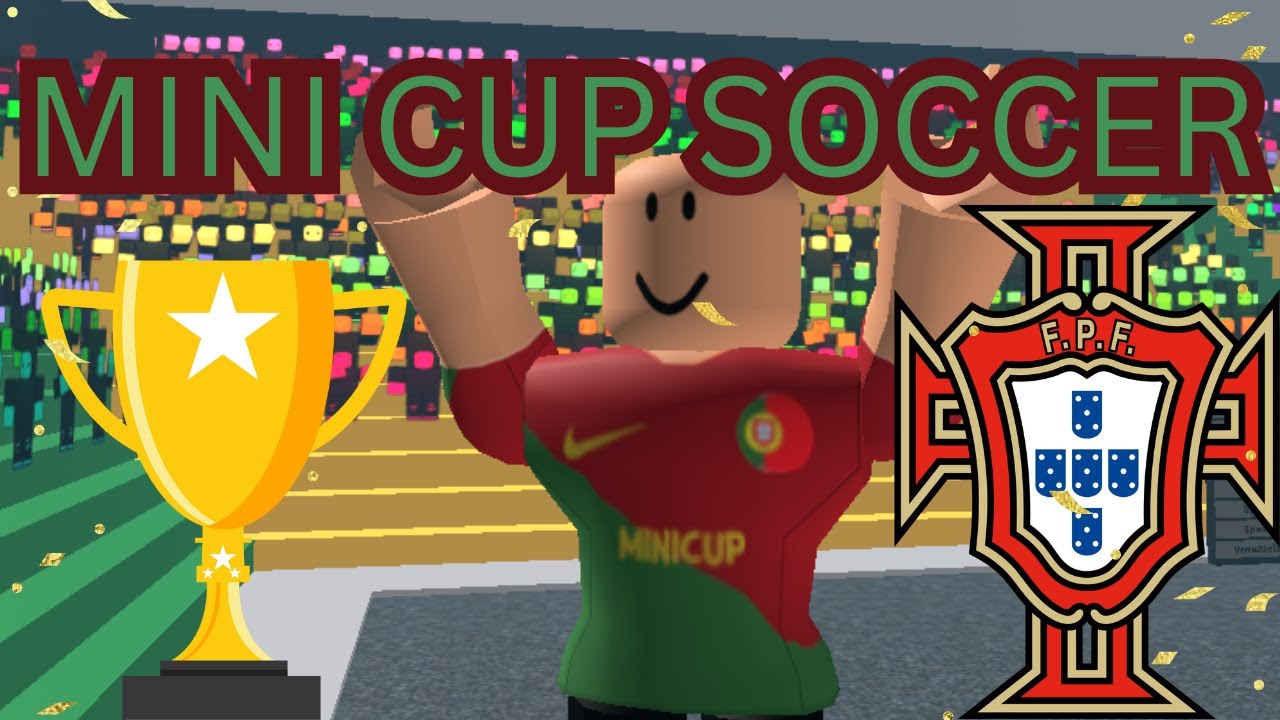 THE BEST WORLD CUP PLAYER Mini Cup Soccer ROBLOX YouTube