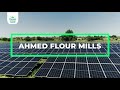 Ahmed flour mills went solar with premier energy installing a 500kw mega project