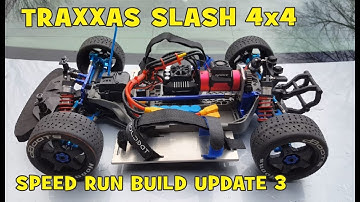 Traxxas Slash 4x4 Speed Run Build - Update 3 - Hobbywing Max6 Esc & Surpass 3670 Motor