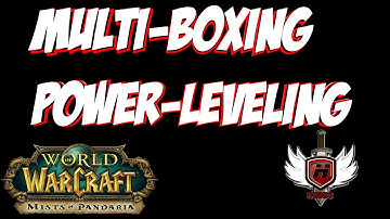 Multiboxing Powerleveling with WOWHOBBS Mists of Pandaria MoP (gameplay/commentary)