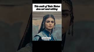 this walk of Bala Hatun does not need editing #ozgetorer#shorts#theshorts#birakozcivit#showstealer