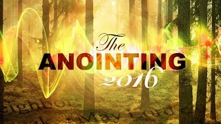 The Anointing 2016