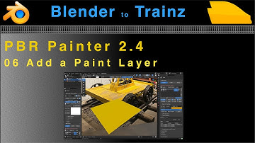PBR Painter 2.4 to Trainz: 06 Add a Painted Layer